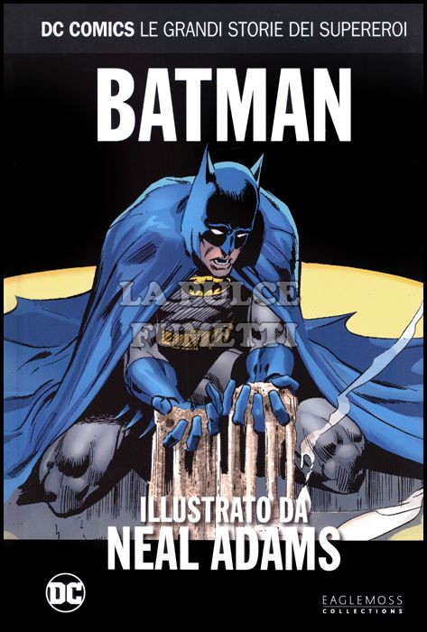 DC COMICS - LE GRANDI STORIE DEI SUPEREROI #    58 - BATMAN ILLUSTRATO DA NEAL ADAMS